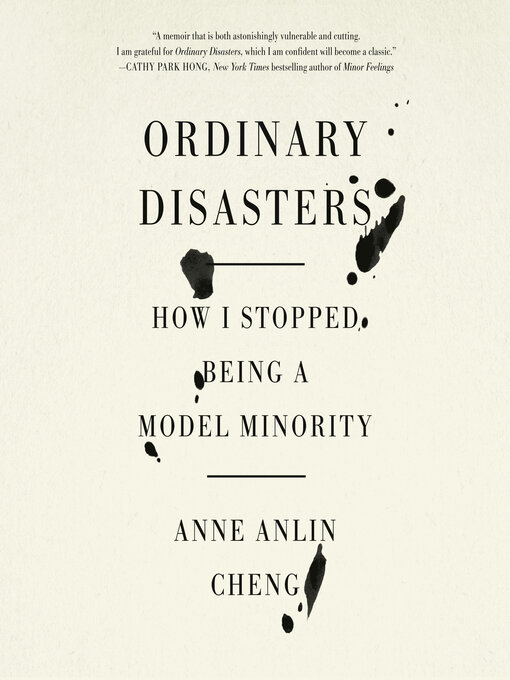 Title details for Ordinary Disasters by Anne Anlin Cheng - Wait list